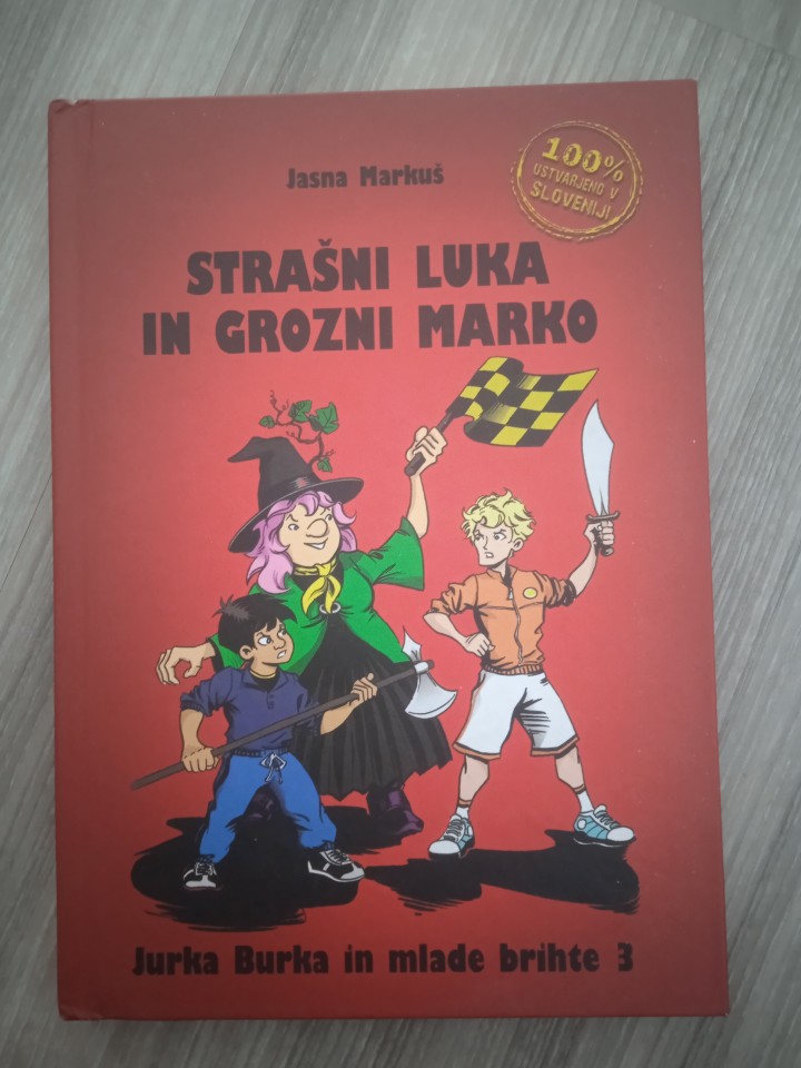 Jasna Markuš, Strašni Luka in grozni Marko  8,5€